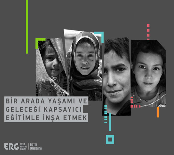 Bir Arada Yaşamı ve Geleceği Kapsayıcı Eğitimle İnşa Etmek