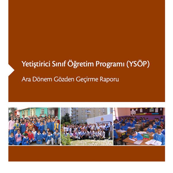 Yetiştirici Sınıf Öğretim Programı (YSÖP) Ara Dönem Gözden Geçirme Raporu