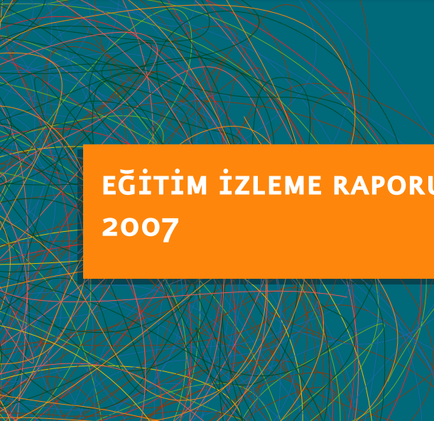 Eğitim İzleme Raporu 2007